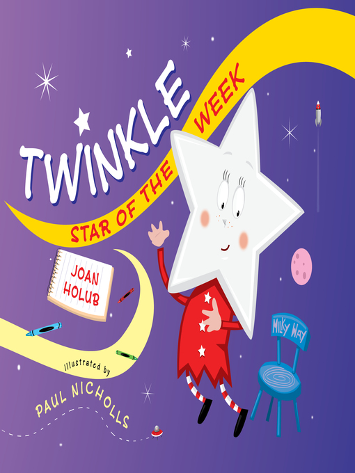 Title details for Twinkle, Star of the Week by Joan  Holub - Available